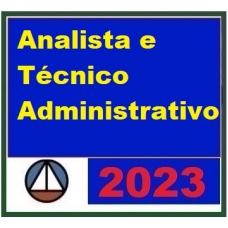 Analista e Técnico dos Tribunais Área Administrativa (CERS 2023)
